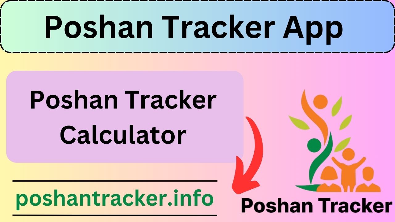 Poshan Tracker Calculator